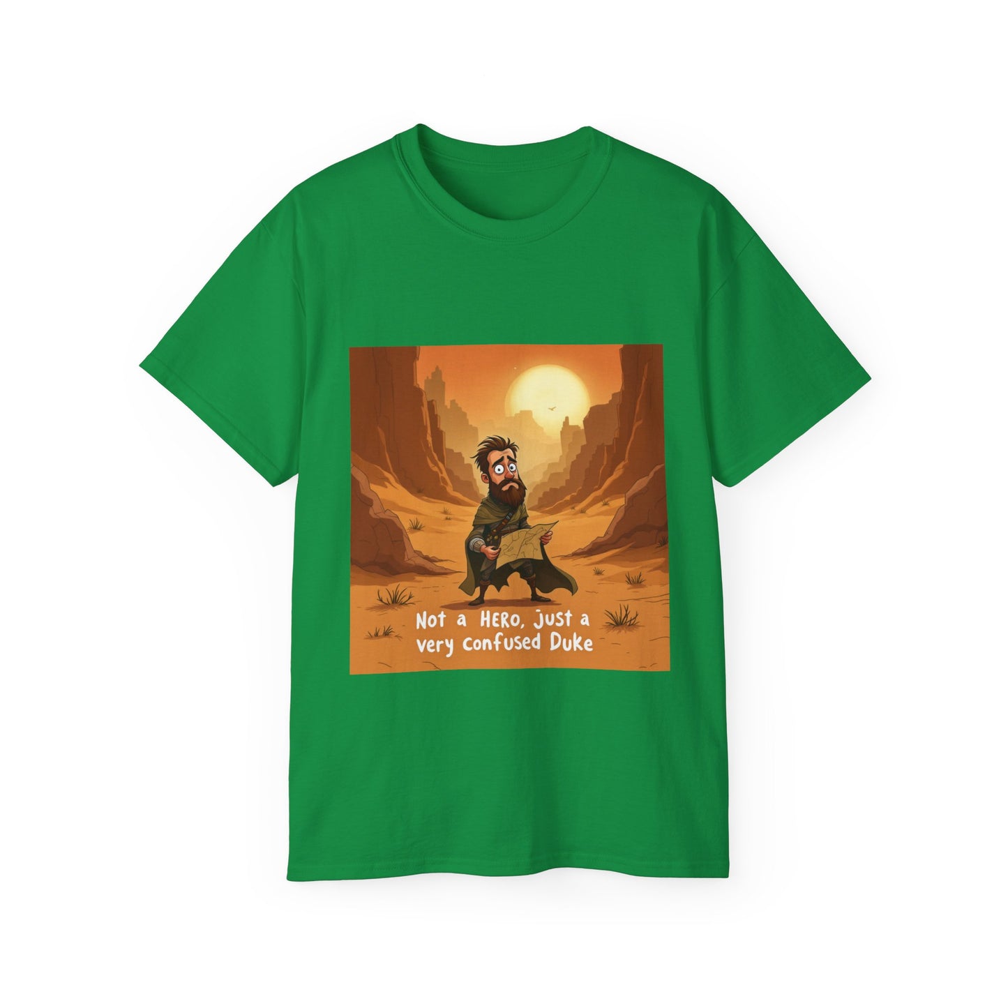 T-Shirt - 'Not a Hero, Just a Very Confused Duke' Graphic Tee