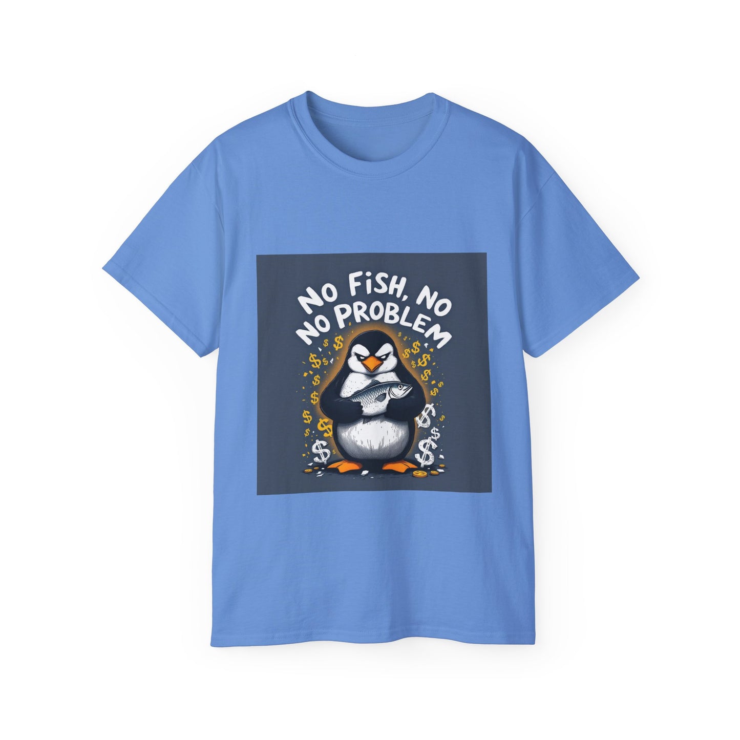 Penguin Tee - No Fish No Problem - Funny Design