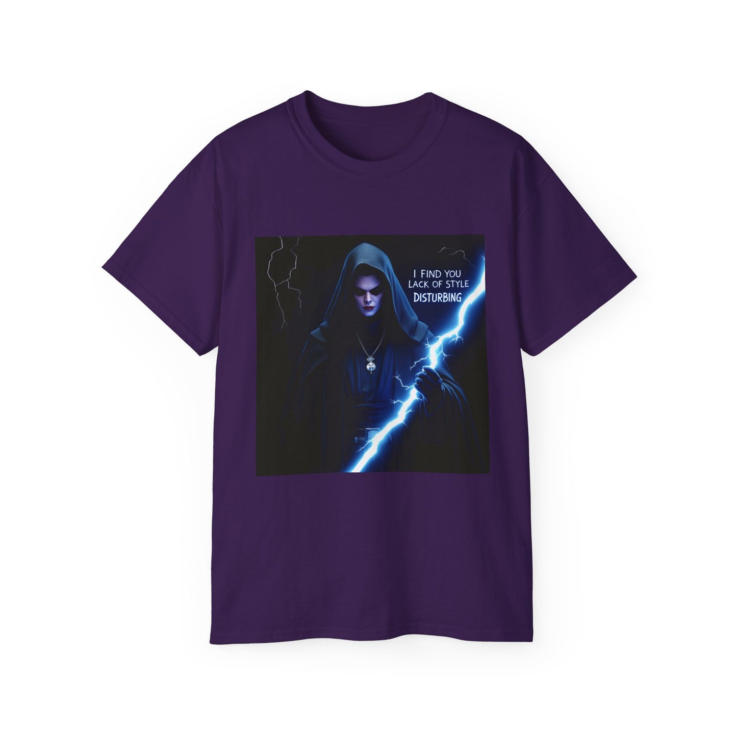 Funny Star Wars Unisex Tee - I Find Your Lack of Style Disturbing