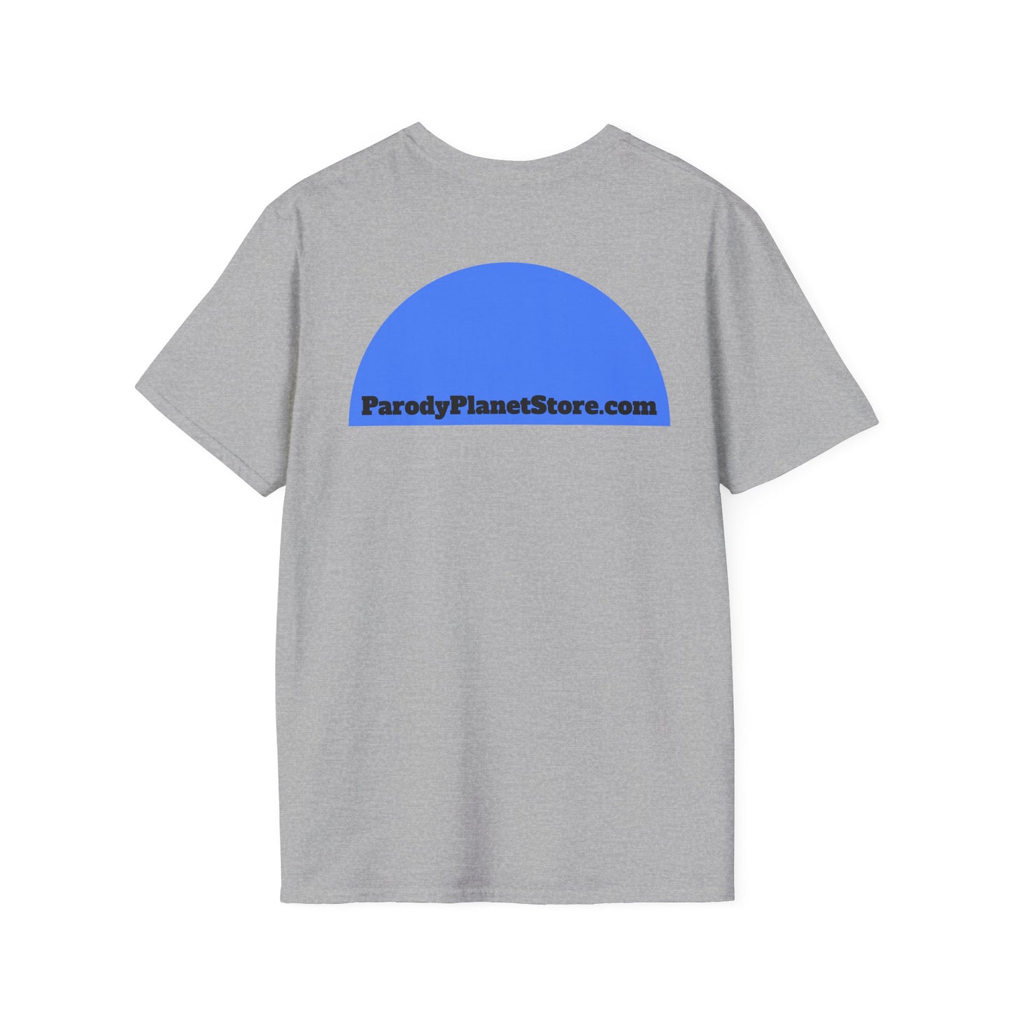 Parody Planet Store Official Unisex Softstyle T-Shirt