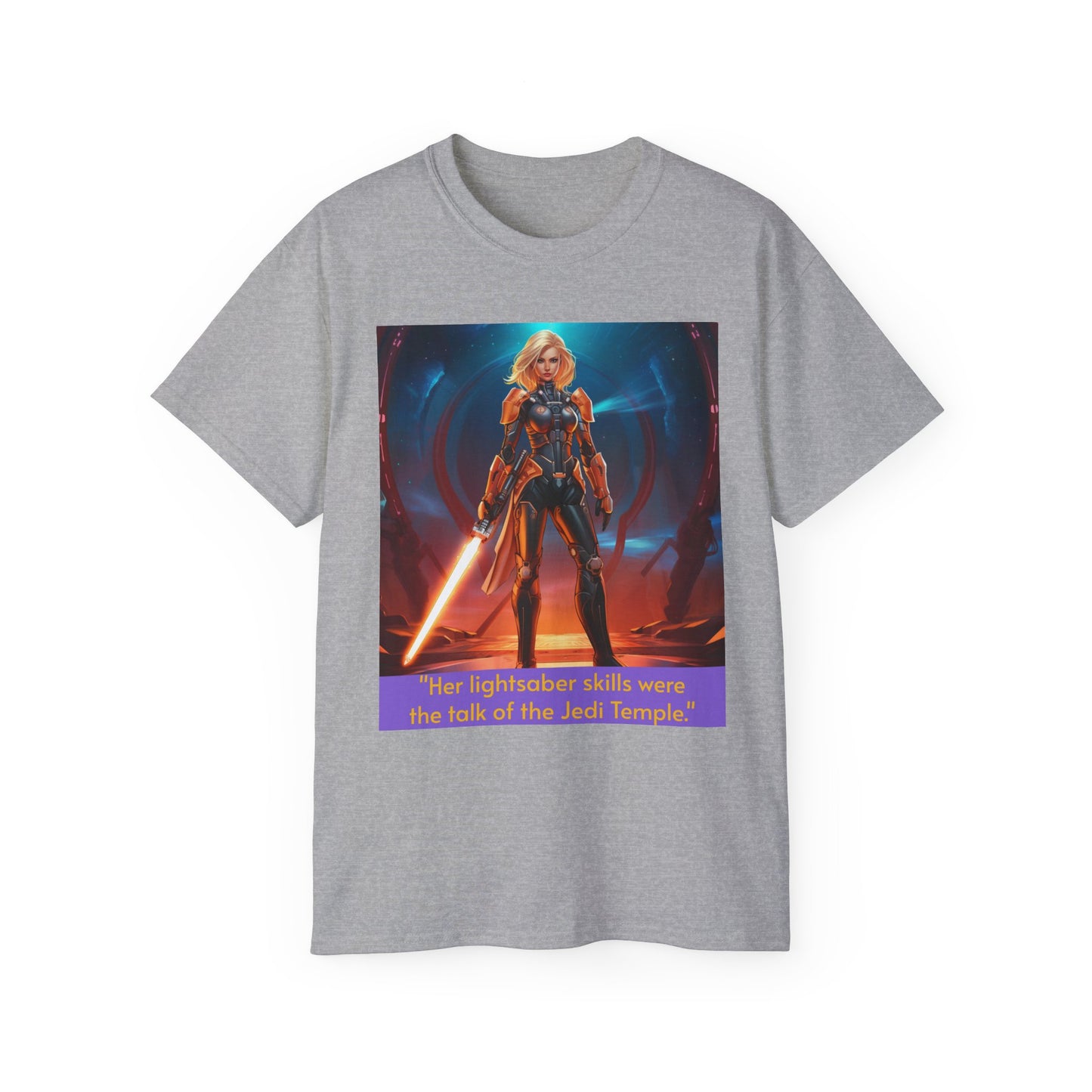 "Her lightsaber skills were the talk of the Jedi Temple." Graphic Tee - Unisex T-Shirt