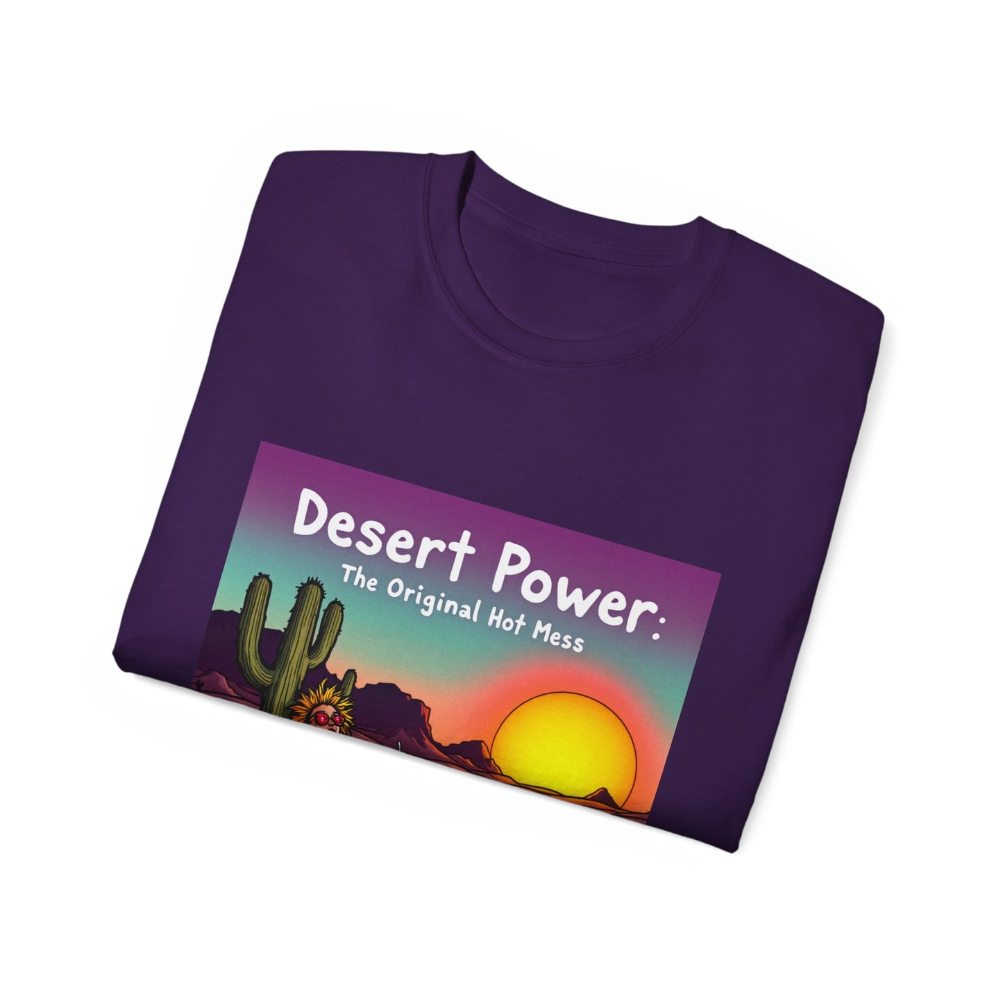 Graphic Tee - Desert Power: The Original Hot Mess Illustration