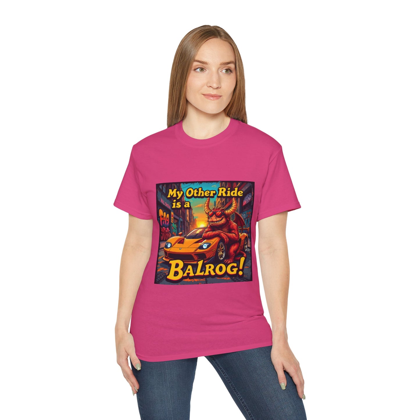 Graphic Tee My Other Ride is a Balrog Unisex Ultra Cotton Tee