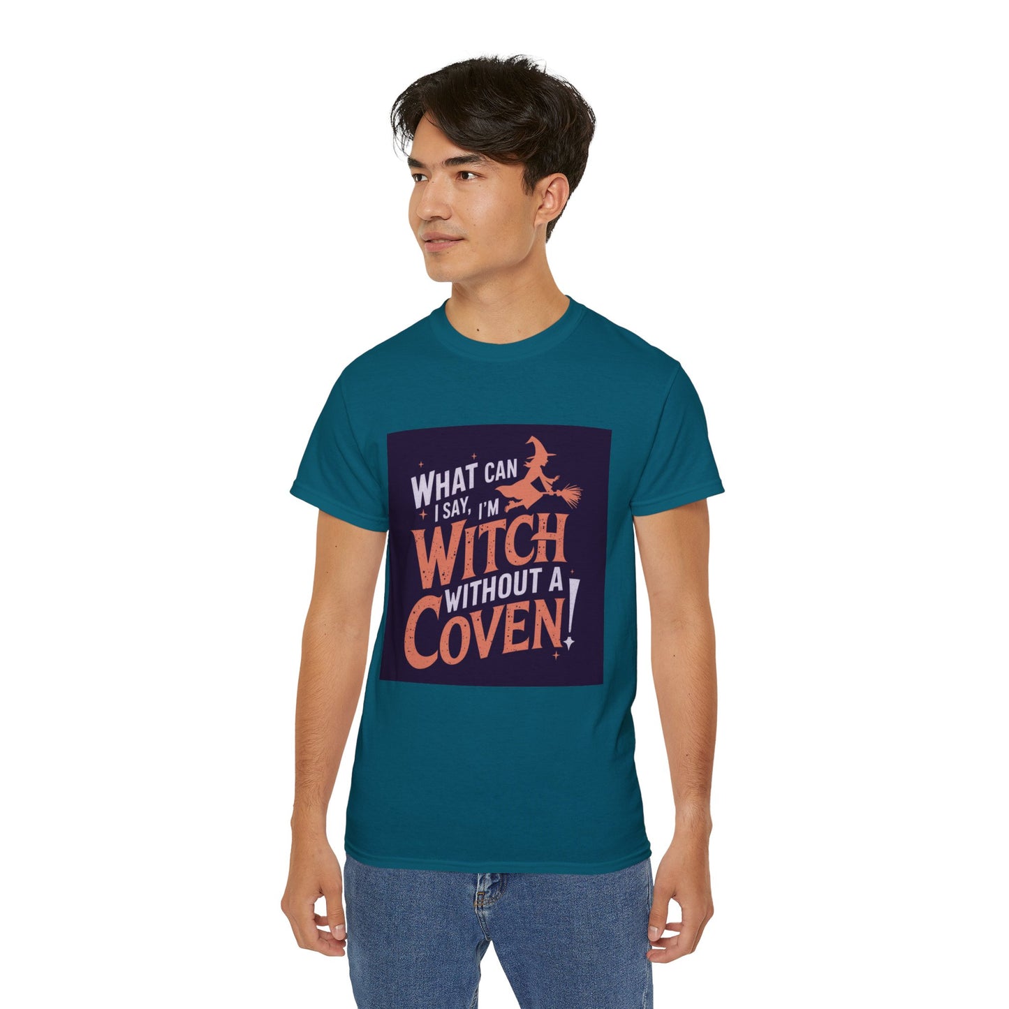 Witchy Tee - What Can I Say I'm A Witch Without a Coven