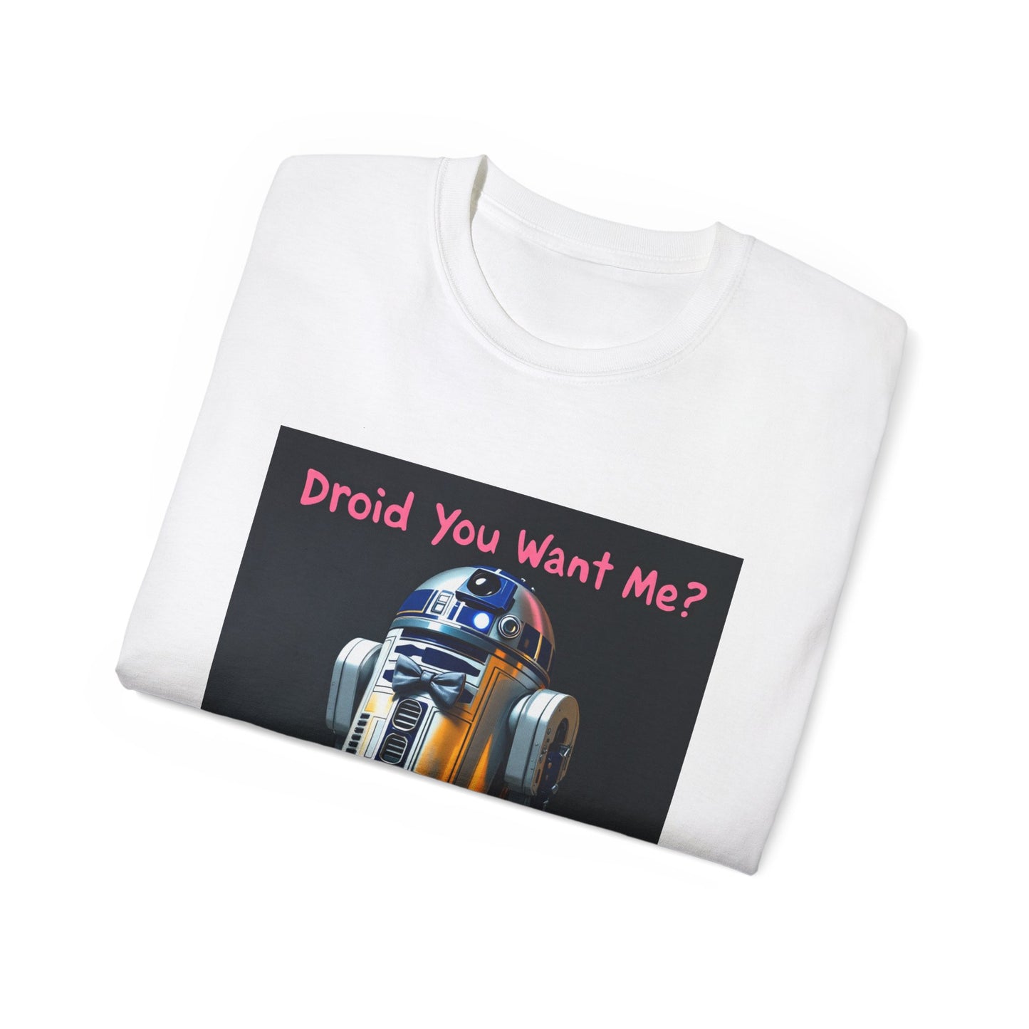 Funny R2D2 Tee Shirt - Droid You Want Me?