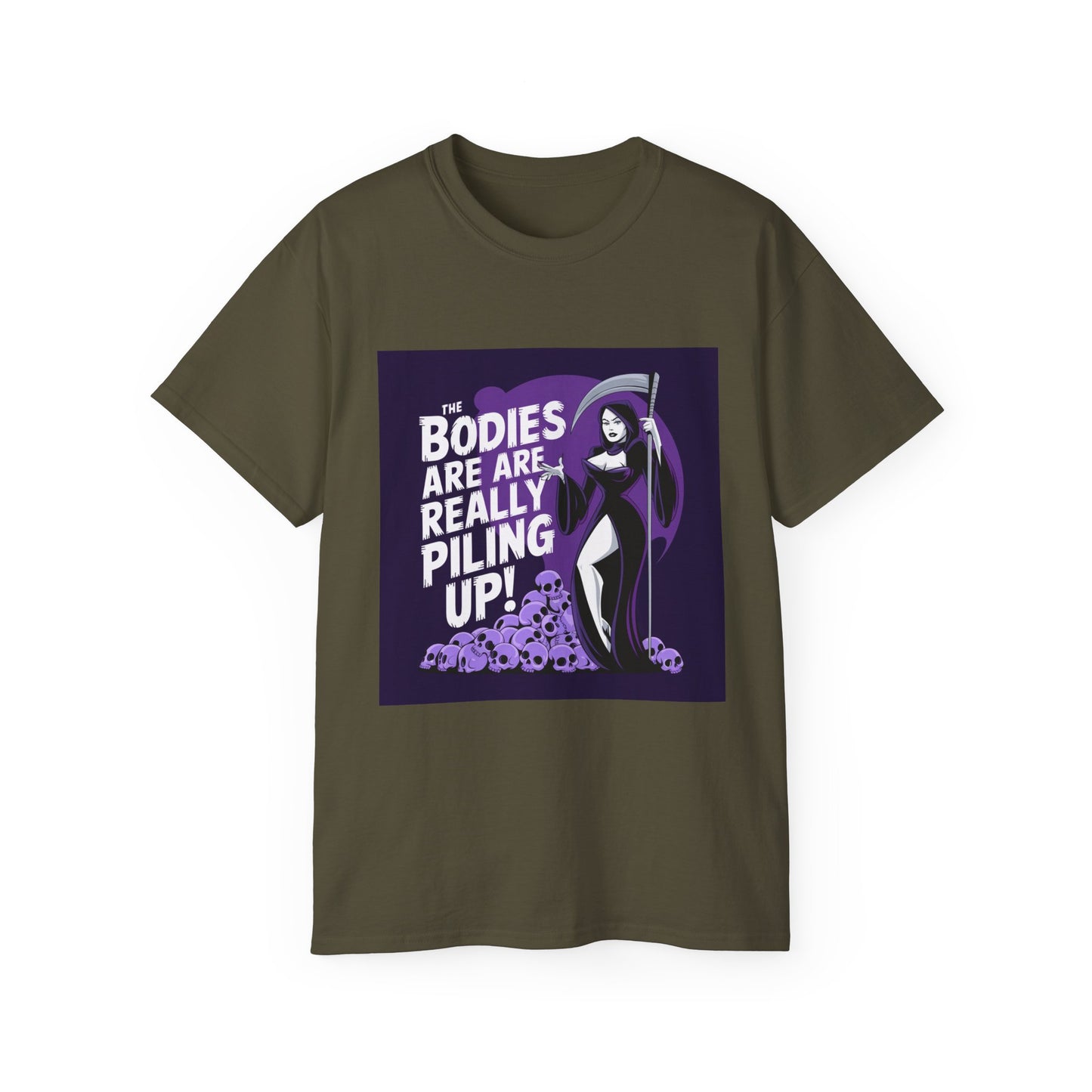 Graphic Tee: The Bodies Are Really Piling Up - Dark Humor Shirt